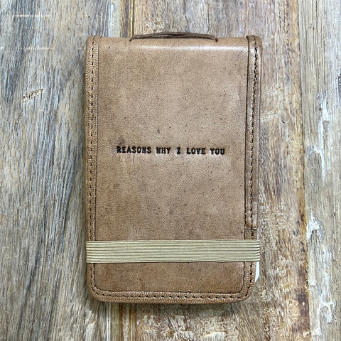 Reasons Why I Love You Mini Leather Journal