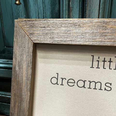 Little Girls With Dreams Canvas Sign