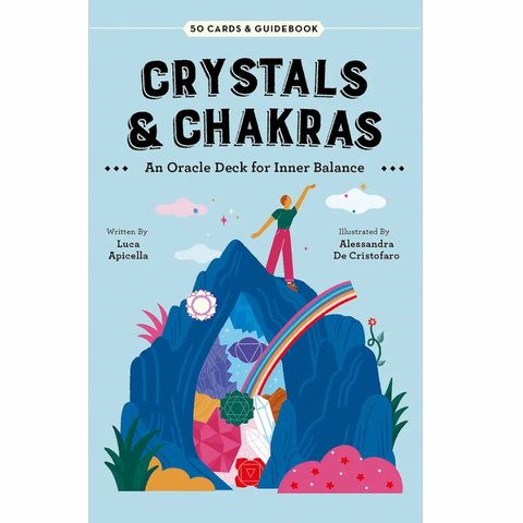 Crystals & Chakras: An Oracle Deck For Inner Balance