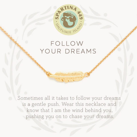 Follow Your Dreams Necklace