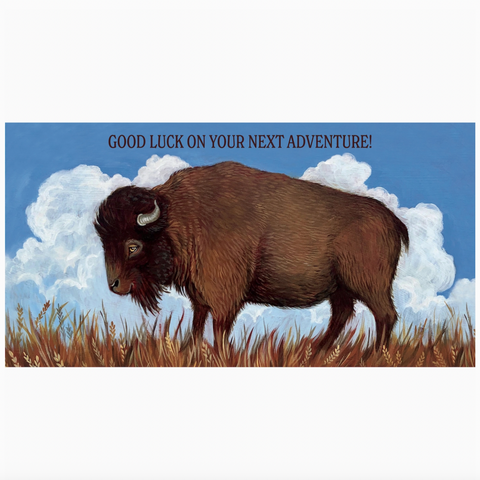 Bison in a field with 'Good luck on your next adventure!' text against a blue sky.
