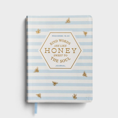 Kind Words Are Like Honey