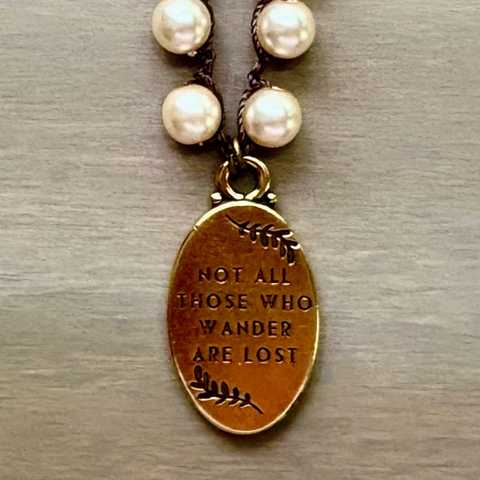 Not All Who Wander Necklace