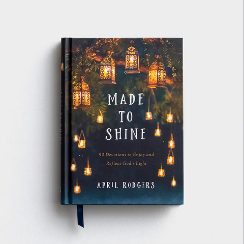 Made to Shine: 90 Devotions