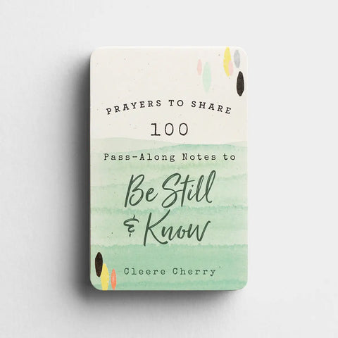 Prayers to Share: Be Still & Know