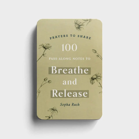 Prayers to Share: Breathe and Release