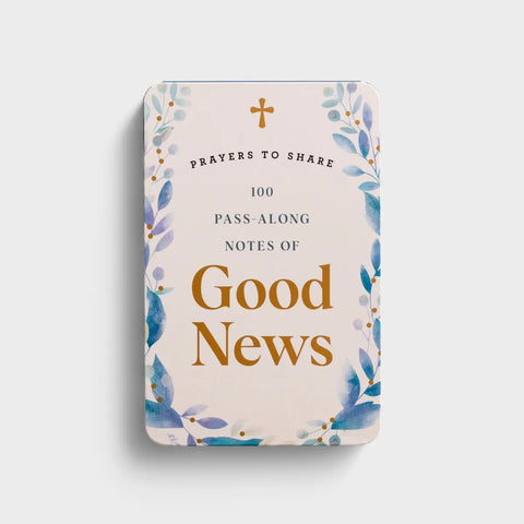 Prayers to Share: Good News